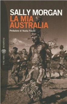 La mia Australia Libri da leggere in viaggio: copertina de La mia Australia, di Sally Morgan
